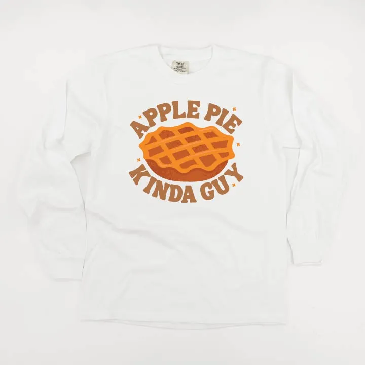 Apple Pie Kinda Guy - LONG SLEEVE COMFORT COLORS TEE