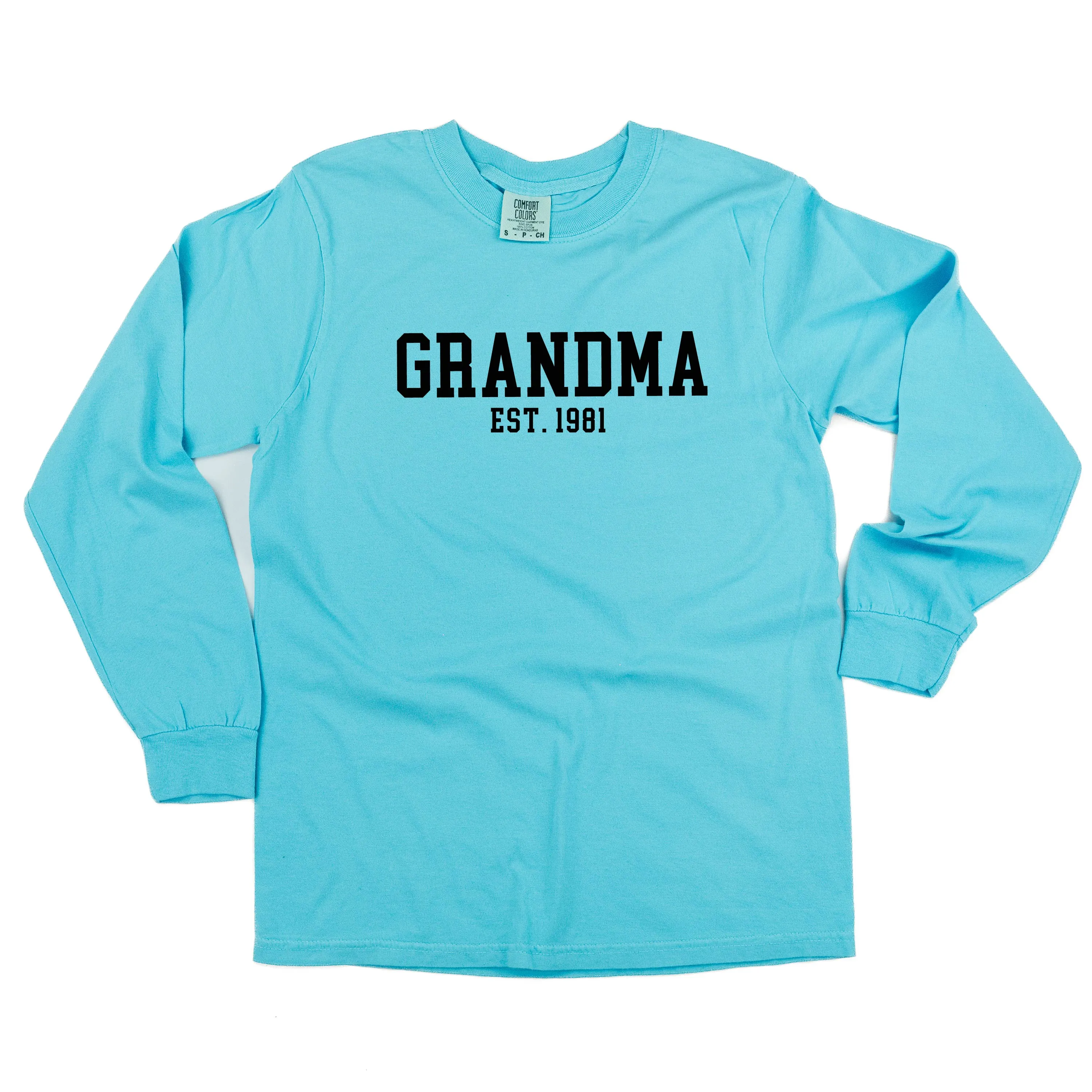 Grandma - EST. (Select Your Year) - LONG SLEEVE COMFORT COLORS TEE