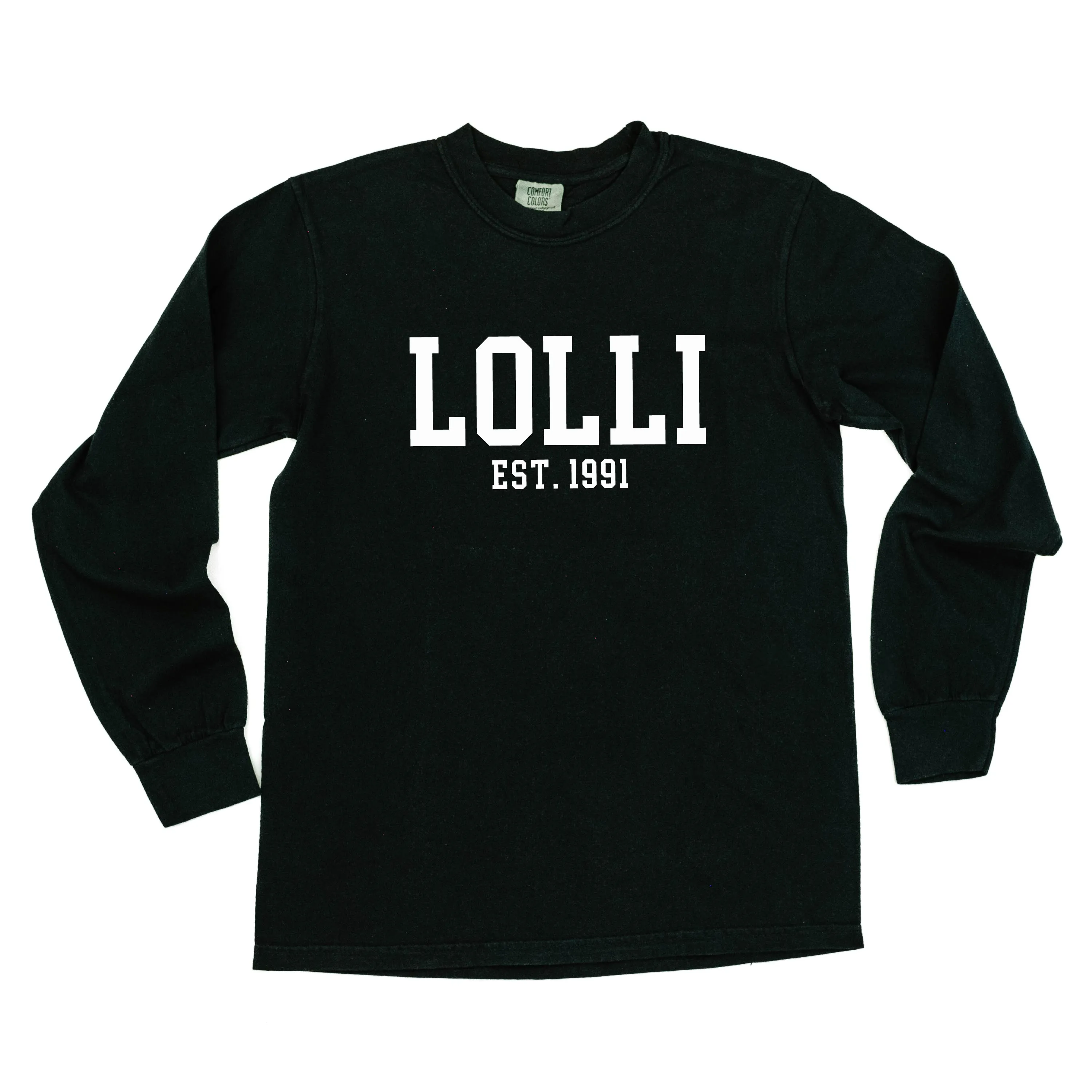 Lolli - EST. (Select Your Year) - LONG SLEEVE COMFORT COLORS TEE