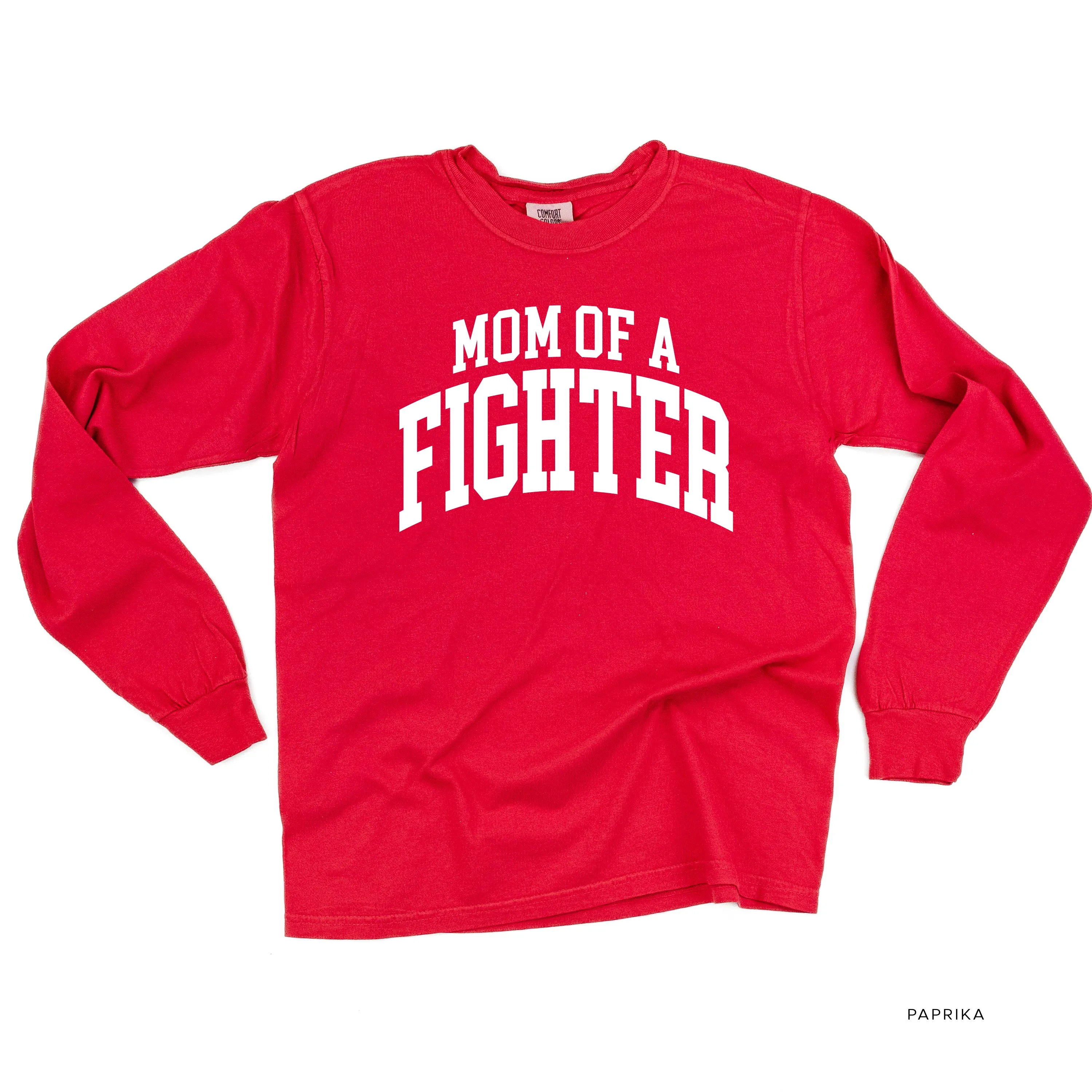 Mom of a Fighter - Varsity - LONG SLEEVE COMFORT COLORS TEE