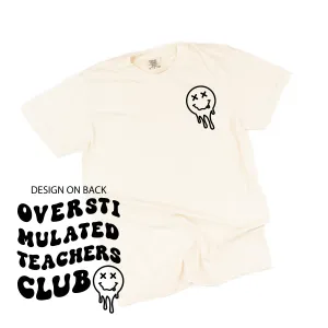 OVERSTIMULATED TEACHERS CLUB - (w/ Pocket Melty X Squiggle Smiley) - SHORT SLEEVE COMFORT COLORS TEE