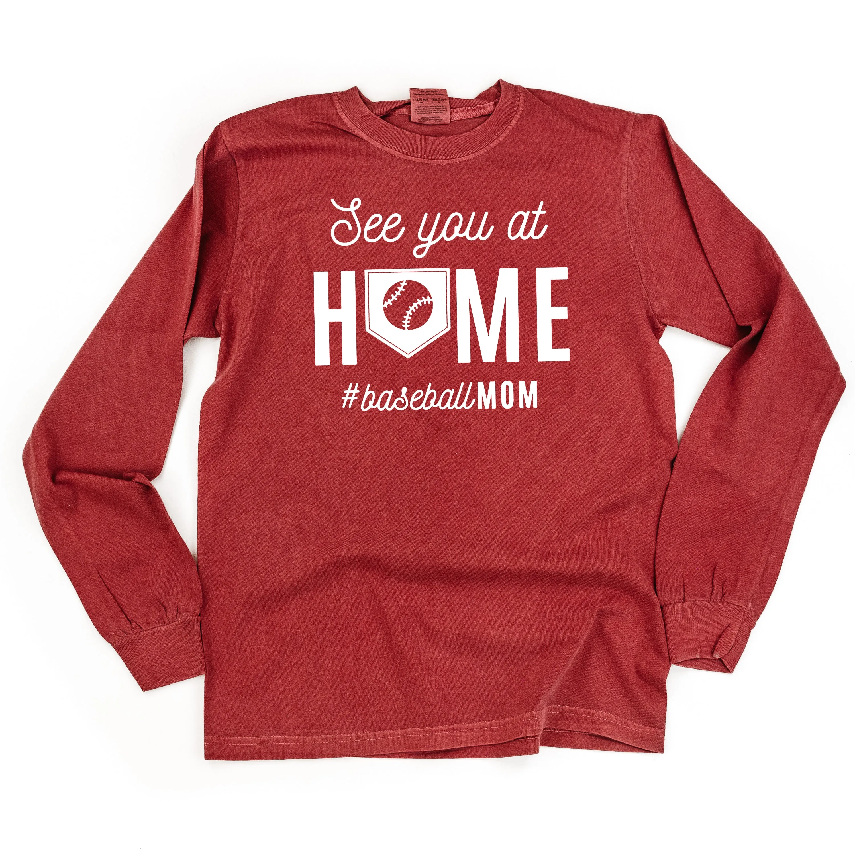 See You At Home #BaseballMom - LONG SLEEVE COMFORT COLORS TEE