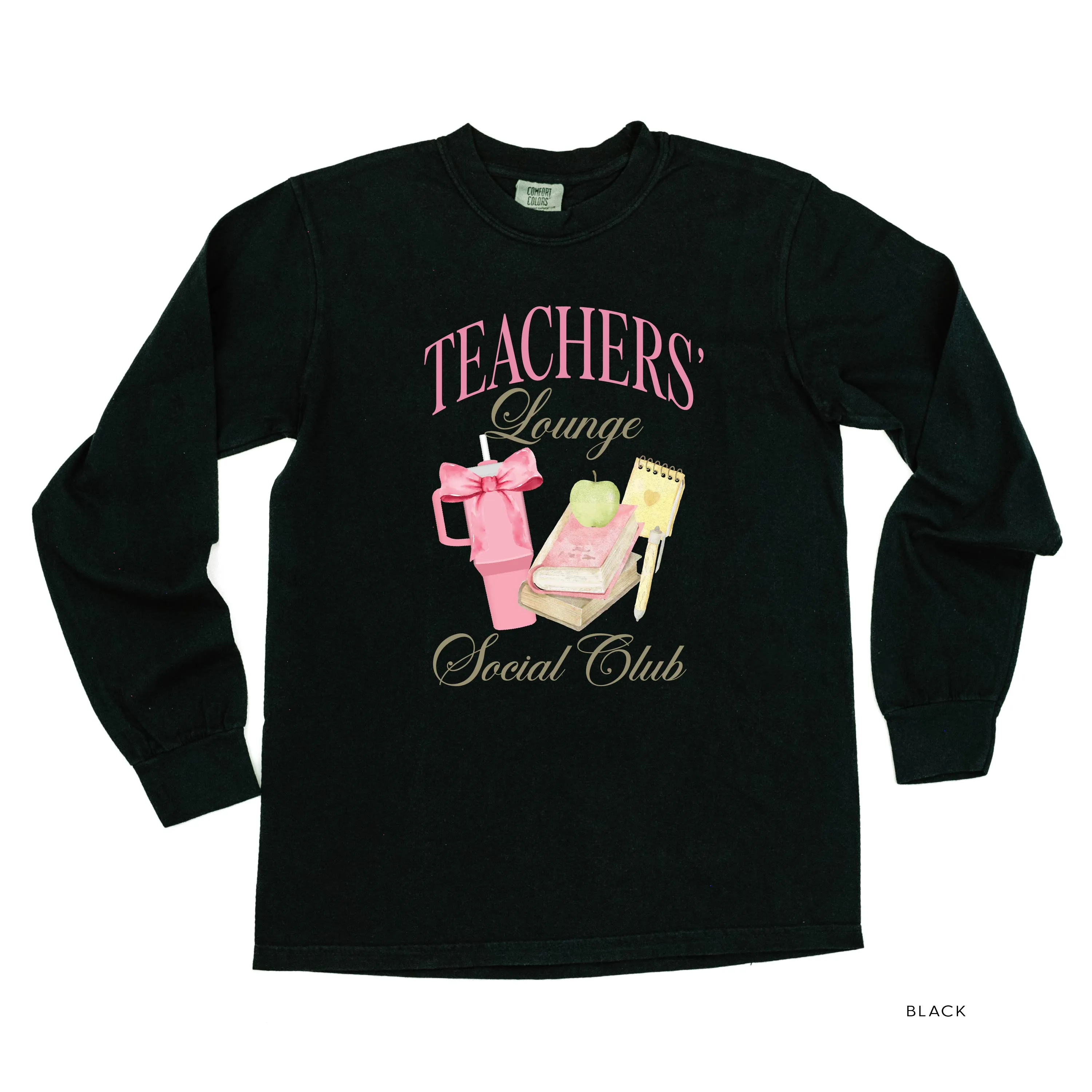 Teachers' Lounge Social Club - LONG SLEEVE COMFORT COLORS TEE