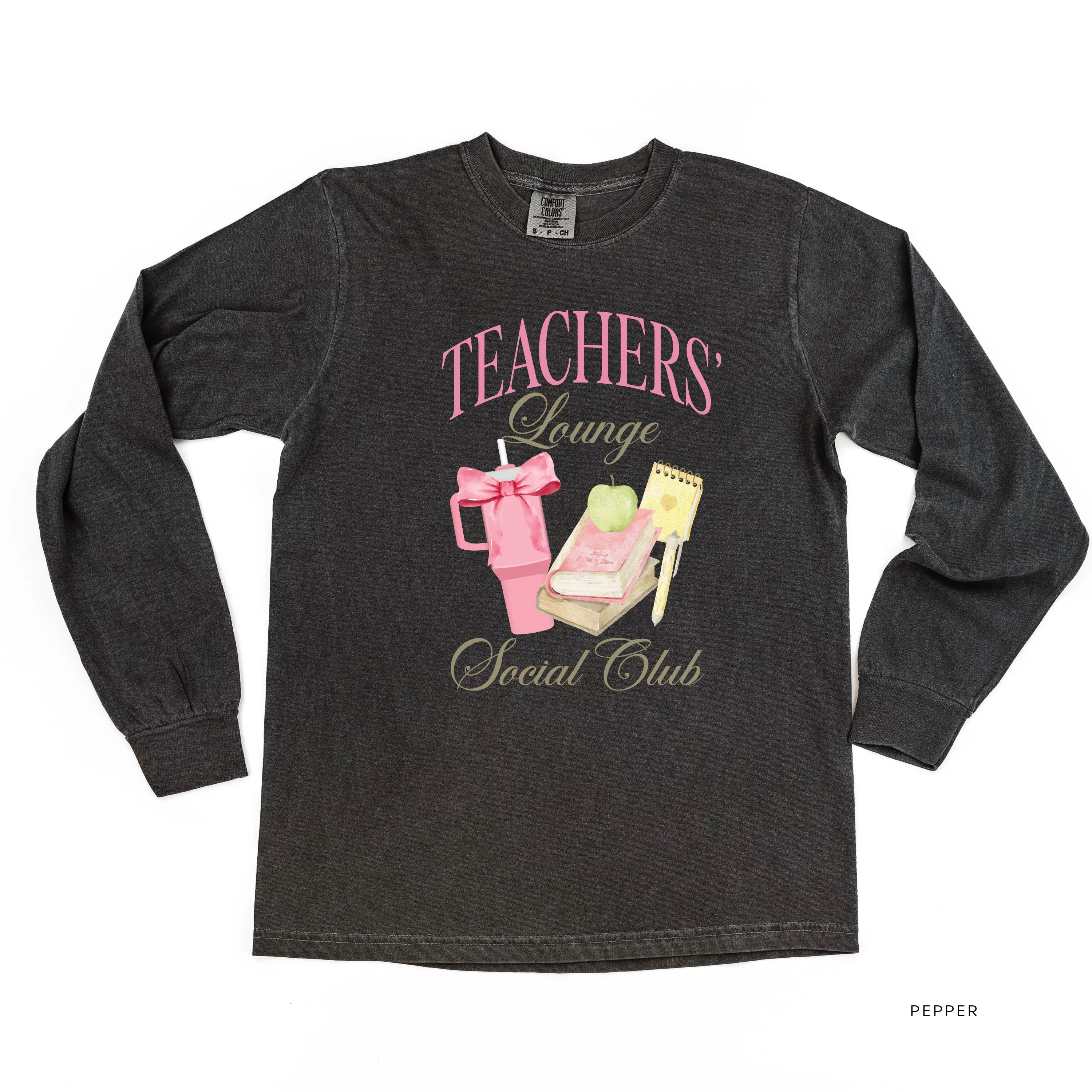 Teachers' Lounge Social Club - LONG SLEEVE COMFORT COLORS TEE