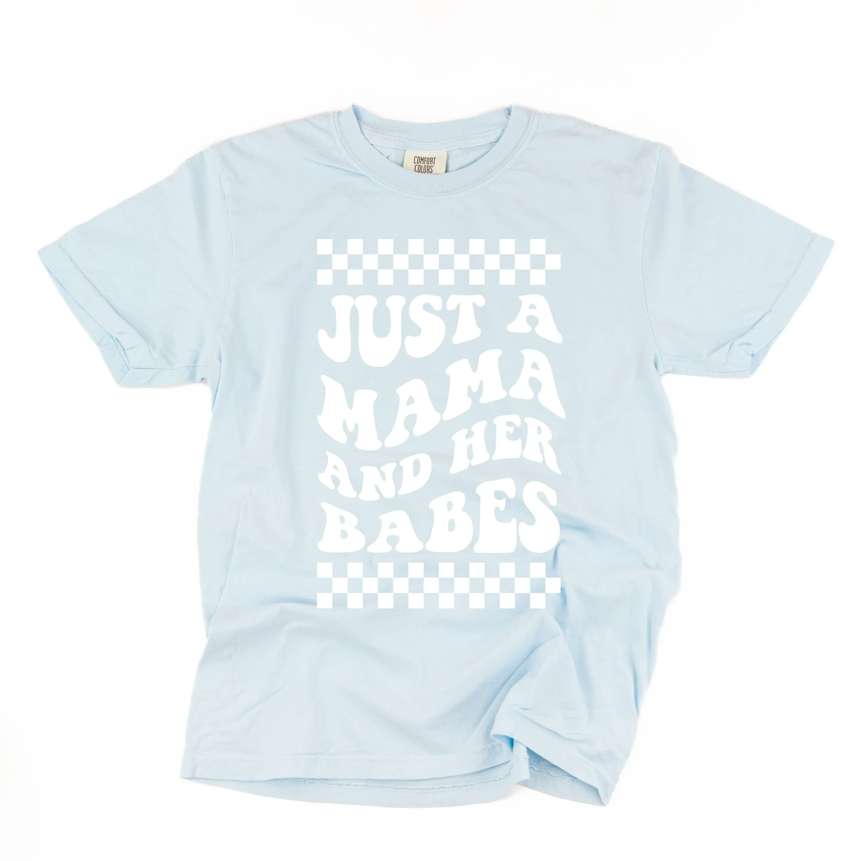 THE RETRO EDIT - Just a Mama and Her Babes - SHORT SLEEVE COMFORT COLORS TEE