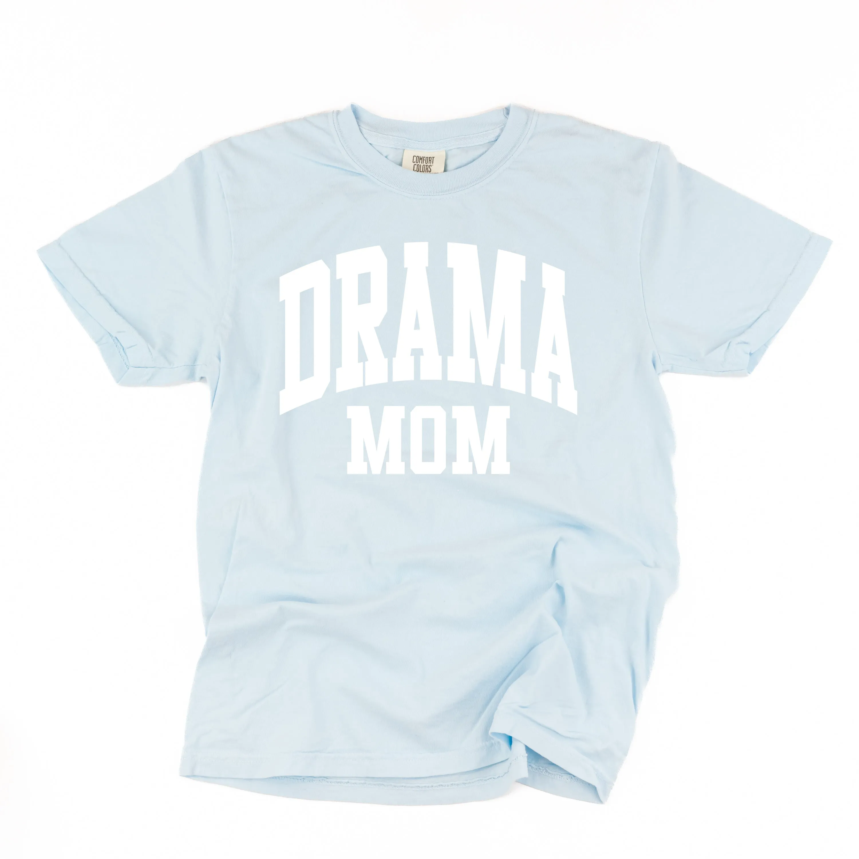 Varsity Style - DRAMA MOM - SHORT SLEEVE COMFORT COLORS TEE