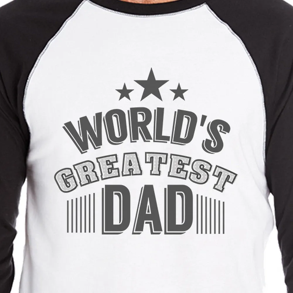 World's Greatest Dad Mens Cotton Baseball T-Shirt Unique Dad Gifts